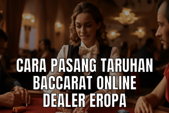 baccarat online dealer Eropa