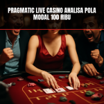 Analisa Pola Modal 100 Ribu di Pragmatic Live Casino