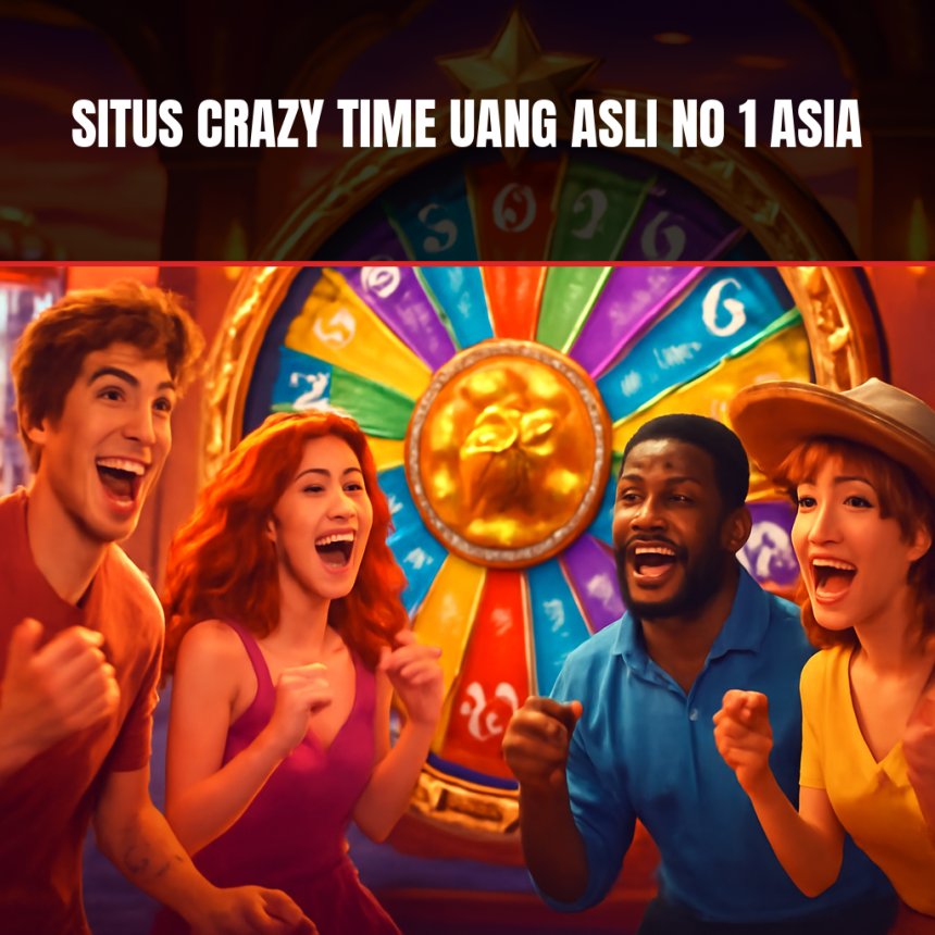 situs crazy time uang asli
